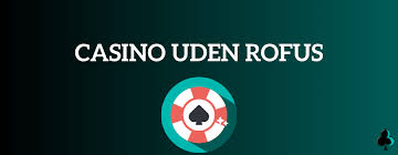 Casinoer med Bonus Uden Indbetaling Din Guide til Fantastiske Tilbud